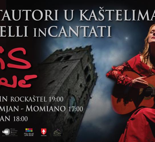 KANTAUTORI U KAŠTELIMA / CASTELLI inCANTATI
